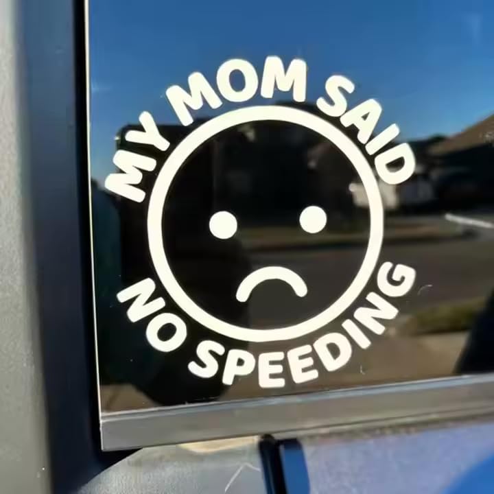 Mom's Orders: No Speeding - Funny Bumper Sticker